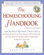Cover: The Homeschooling Handbook - Prima Publishing,U.S.