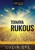 Cover: Toimiva rukous - Colin Dye Ministries