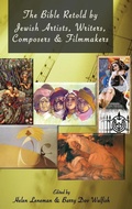 Cover: The Bible Retold by Jewish Artists, Writers, Composers and Filmmakers - Sheffield Phoenix Press