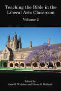 Cover: Teaching the Bible in the Liberal Arts Classroom, Volume 2 - Sheffield Phoenix Press