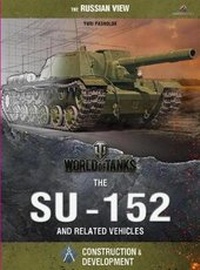Enlarge image Cover: World of Tanks: Su-152 - Lombardy Studios