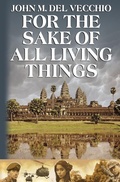 Cover: For the Sake of All Living Things - Warriors Publishing Group