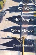 Cover: We Were the People Who Moved - Tebot Bach