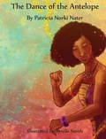 Cover: The Dance of the Antelope - Acutebydesign, Publishing