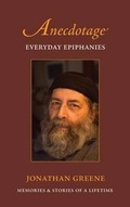 Cover: Anecdotage: Everyday Epiphanies - Broadstone Books