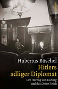 Cover: Hitlers adliger Diplomat - S. Fischer