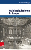Cover: Wahlkapitulationen in Europa - Vandenhoeck & Ruprecht
