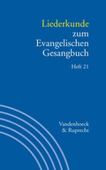 Cover: Liederkunde zum Evangelischen Gesangbuch. Heft 21 - Vandenhoeck & Ruprecht