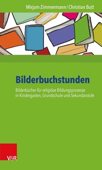 Abbildung von: Bilderbuchstunden - Vandenhoeck & Ruprecht