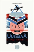 Cover: Die Meisen von Uusimaa singen nicht mehr - Fischer Taschenbuch
