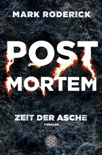 Abbildung von: Post Mortem - Zeit der Asche - Fischer Taschenbuch