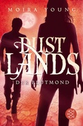 Cover: Dustlands - Der Blutmond - Fischer Taschenbuch