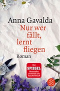 Cover: Nur wer f&auml;llt, lernt fliegen - Fischer Taschenbuch