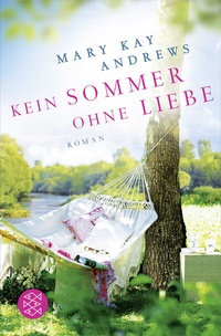 Abbildung von: Kein Sommer ohne Liebe - Fischer Taschenbuch