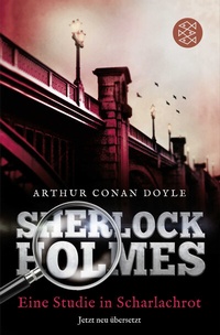 Abbildung von: Sherlock Holmes - Eine Studie in Scharlachrot - Fischer Taschenbuch
