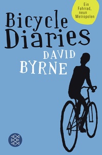 Abbildung von: Bicycle Diaries - Fischer Taschenbuch