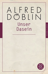 Enlarge image Cover: Unser Dasein - Fischer Taschenbuch