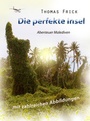 Cover: Die perfekte Insel - neobooks