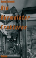Cover: Die Burmeister Frakturen - tredition