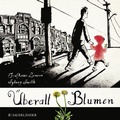 Cover: &Uuml;berall Blumen - FISCHER Sauerl&auml;nder
