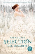 Cover: Selection - Der Erw&auml;hlte - FISCHER Sauerl&auml;nder