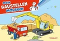 Cover: Mein Baustellen Malbuch - Tessloff Verlag Ragnar Tessloff GmbH & Co. KG