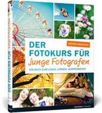 Abbildung von: Der Fotokurs für junge Fotografen - Vierfarben