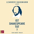 Cover: Ist Shakespeare tot? - tacheles!