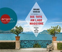Abbildung von: Die Tote am Lago Maggiore - Argon