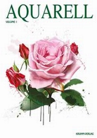 Abbildung von: Aquarell - Volume 1 - Kruhm-Verlag e.K.