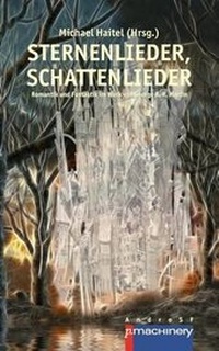 Enlarge image Cover: Sternenlieder, Schattenlieder - P.Machinery Michael Haitel