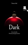 Cover: Dark - edition tingeltangel