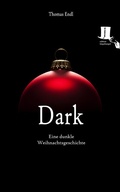 Cover: Dark - edition tingeltangel