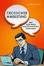 Cover: Crossover-Marketing - 100 Fans ein Imprint d. Münchner Verlagsgruppe