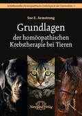 Cover: Grundlagen der hom&ouml;opathischen Krebstherapie bei Tieren - Narayana