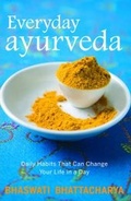 Cover: Everyday Ayurveda - Penguin Ebury Press