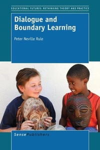 Enlarge image Cover: Dialogue and Boundary Learning - Brill