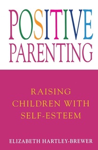 Abbildung von: Positive Parenting - Cedar Books
