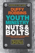 Cover: Youth Ministry Nuts and Bolts, Revised and Updated - Zondervan