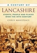 Cover: A Century of Lancashire - The History Press Ltd