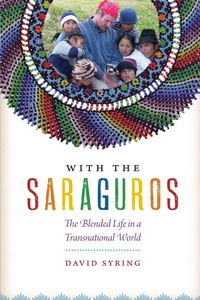 Enlarge image Cover: With the Saraguros - University of Texas Press