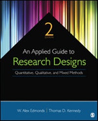 Enlarge image Cover: An Applied Guide to Research Designs - SAGE Publications Inc