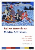 Cover: Asian American Media Activism - New York University Press