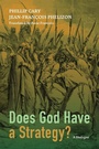 Cover: Does God Have a Strategy? - Wipf & Stock Publishers