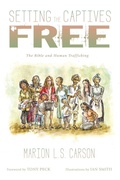 Cover: Setting the Captives Free - Wipf & Stock Publishers