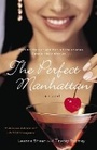 Cover: The Perfect Manhattan - Bantam Books