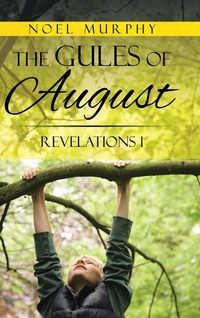 Enlarge image Cover: The Gules of August - AUTHORHOUSE