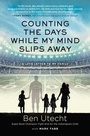 Cover: Counting the Days While My Mind Slips Away - Howard Books