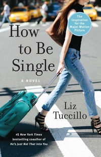 Enlarge image Cover: How to Be Single - Simon & Schuster