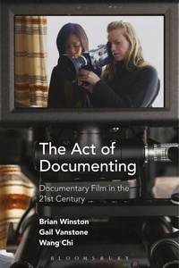 Enlarge image Cover: The Act of Documenting - Bloomsbury Academic USA